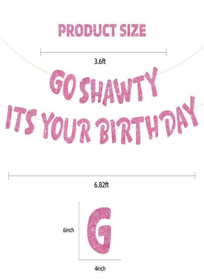 بيشيدا لافتة عيد ميلاد بيشيدا الوردية "Go Shawty It's Your Birthday"، جاهزة للتجميع، لافتة عيد ميلاد سعيد بنمط الهيب هوب، زينة أعياد الميلاد 21، 30، 40، 50، 60، 70، لوازم حفلات أعياد الميلاد وهدايا - Image 3